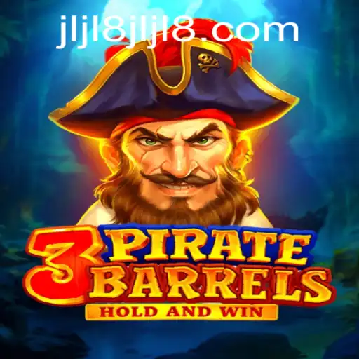 Discover the Thrilling World of 3PirateBarrels at JLJL8 Casino