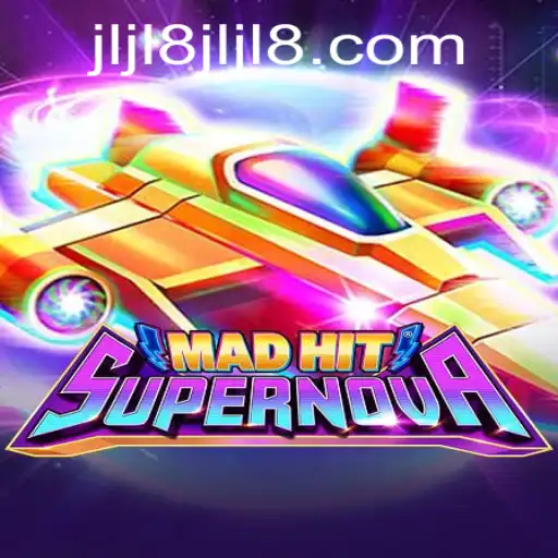 MadHitSupernova: A Thrilling Journey into the Cosmic Realm of JLJL8 Casino
