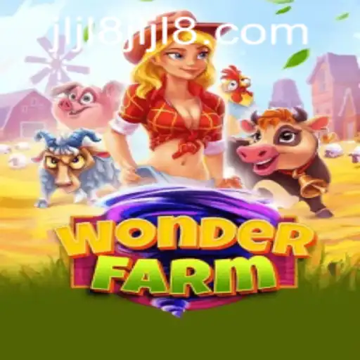 Exploring the Exciting World of WonderFarm at JLJL8 Casino